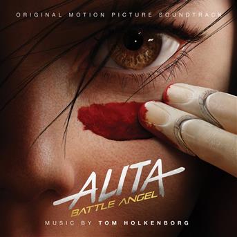 CD OST / HOLKENBORG, TOM - ALITA: BATTLE ANGEL