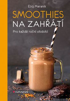 Smoothies na zahřátí (Pro každé roční období)