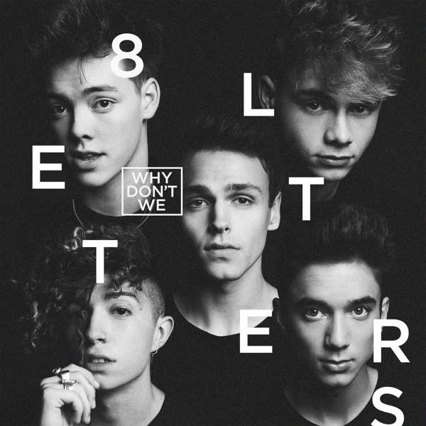CD WHY DON'T WE - 8 LETTERS