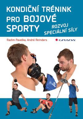 Kondiční trénink pro bojové sporty (Rozvoj speciální síly)