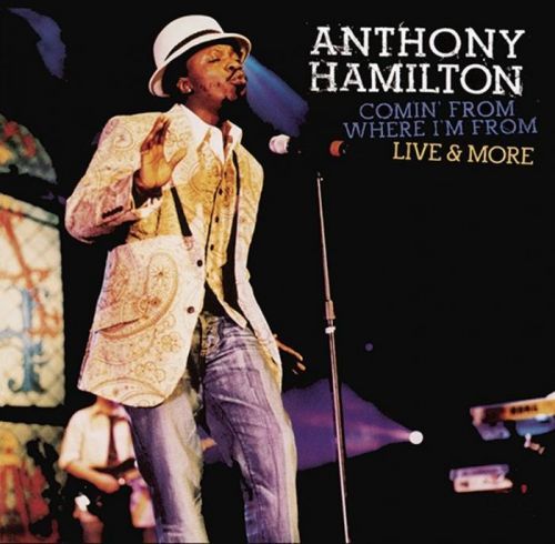 Anthony Hamilton - CD Comin' From Where I'm From (Live & More) (CD+DVD)