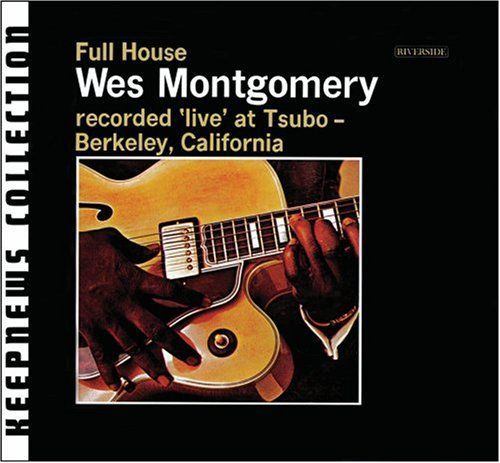 CD MONTGOMERY WES - FULL HOUSE