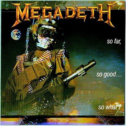 CD MEGADETH - SO FAR,SO GOOD...SO WHATš