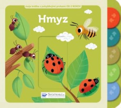 Hmyz - Moja knižka s pohyblivými prvkami
