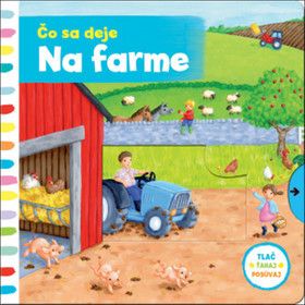 Čo sa deje: Na farme