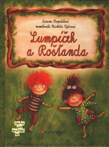 Lumpíček a Rošťanda - Zuzana Pospíšilová