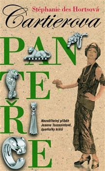 Cartierova panteřice - Stéphanie des Hortsová