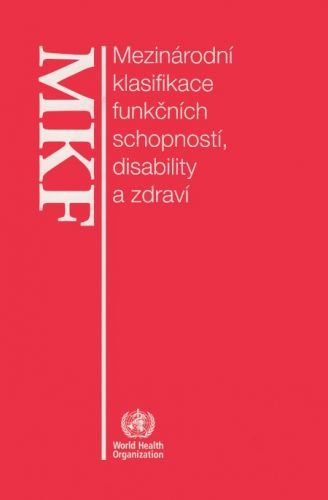 Mezinárodní klasifikace funkčních schopností, disabilit a zdraví