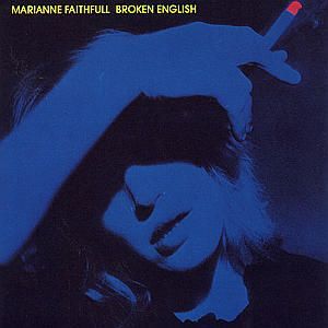 CD FAITHFULL MARIANNE - BROKEN ENGLISH