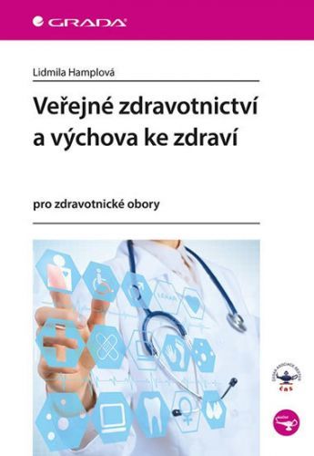 Veřejné zdravotnictví a výchova ke zdraví (pro zdravotnické obory)