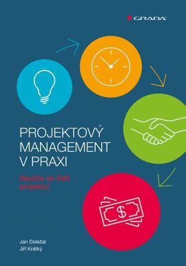 Projektový management v praxi (Naučte se řídit projekty!)