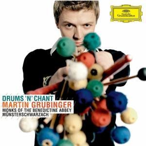 CD GRUBINGER/MAYER - DRUMS 'N' CHANT