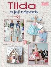 Tilda a její nápady - Tone Finnanger