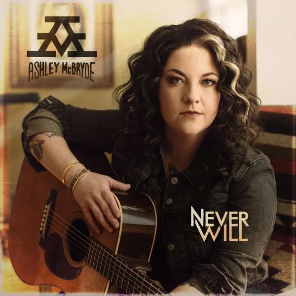 CD MCBRYDE, ASHLEY - NEVER WILL