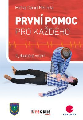 První pomoc pro každého (2., doplněné vydání)