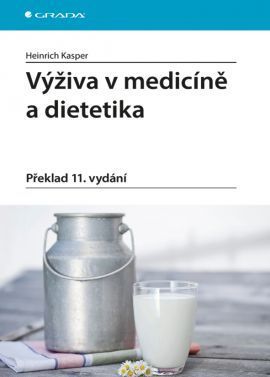Výživa v medicíně a dietetika (Překlad 11. vydání)