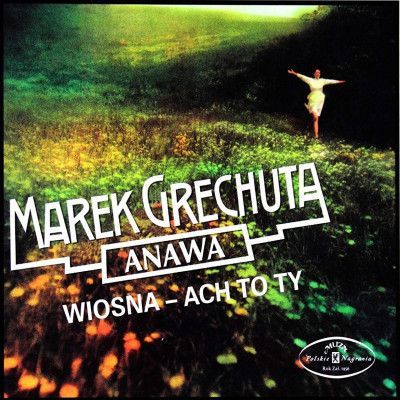 CD GRECHUTA, MAREK - WIOSNA - ACH TO TY (DIGIPACK)