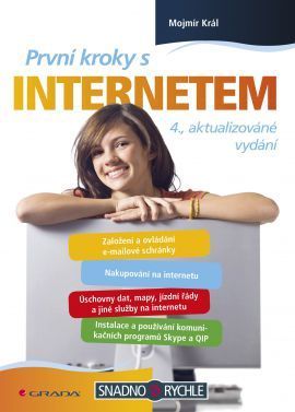 První kroky s internetem (4., aktualizované vydání)