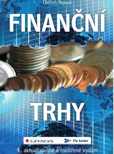 Finanční trhy (4., aktualizované a rozšířené vydání)