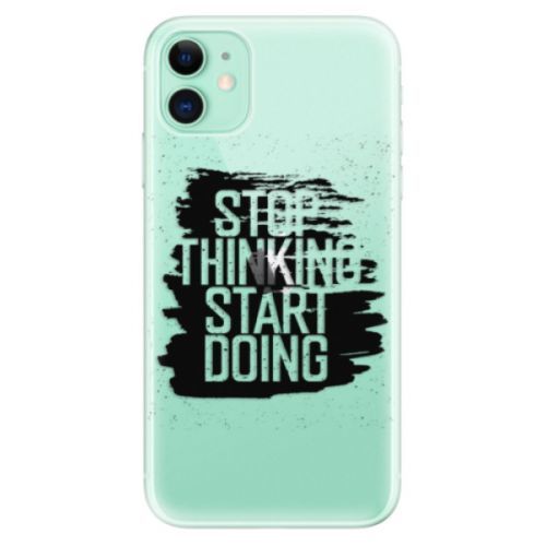 Odolné silikónové puzdro iSaprio - Start Doing - black - iPhone 11