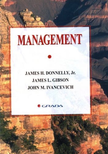 Management - J. H. Donelly, J. L. Gibson, J. M. Ivancevich