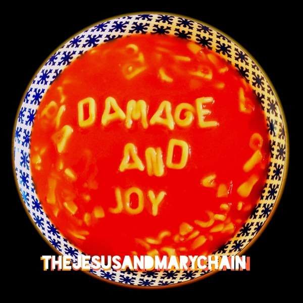 CD JESUS & MARY CHAIN - DAMAGE AND JOY