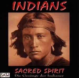 CD INDIANS - SACRED SPIRIT