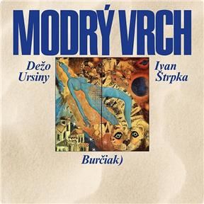 Dežo Ursiny - CD MODRY VRCH