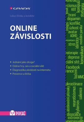 Online závislosti - Lukas Blinka a kolektiv