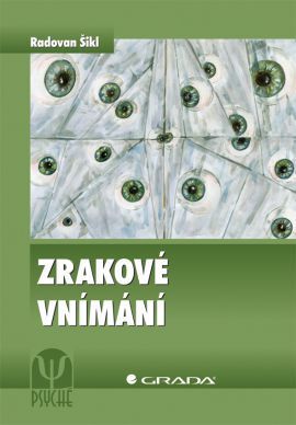 Zrakové vnímání - Radovan Šikl