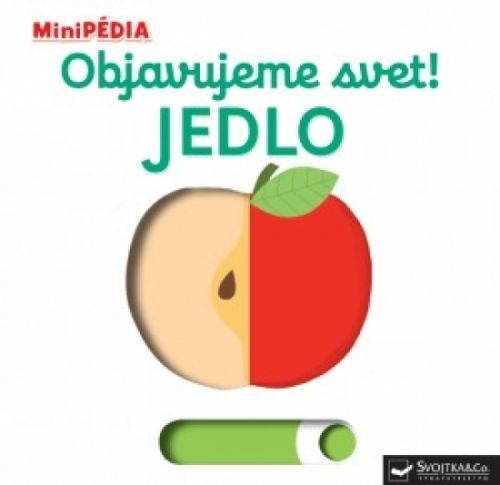 Objavujeme svet! Jedlo - Nathalie Choux
