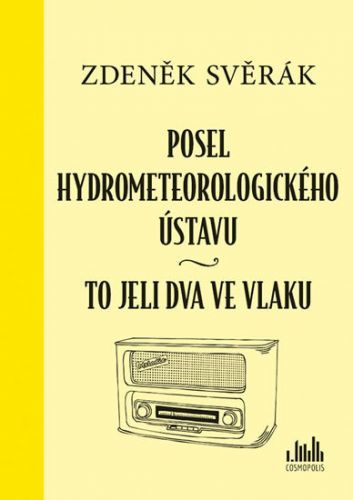 Posel hydrometeorologického ústavu (To jeli dva ve vlaku)