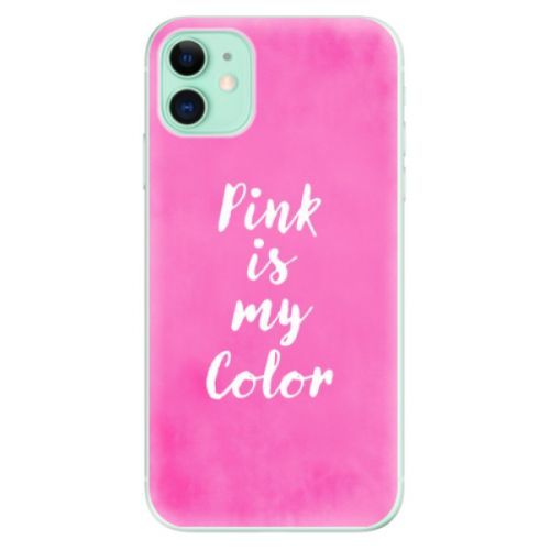 Odolné silikónové puzdro iSaprio - Pink is my color - iPhone 11