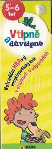 Vtipně a důvtipně 5-6 let (HRAvý encyklopedický kvíz)