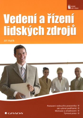 Vedení a řízení lidských zdrojů - Jiří Halík