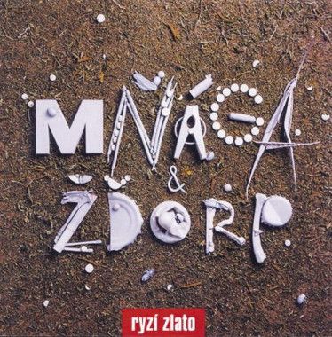 Mňága a Žďorp - Vinyl RYZI ZLATO