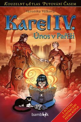 Karel IV. (Únos v Paříži) - Veronika Válková