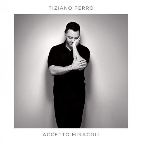Ferro Tiziano - CD ACCETTO MIRACOLI