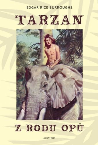 Tarzan z rodu Opů - Edgar Rice Burroughs