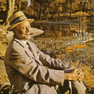CD SILVER HORACE - SONG FOR MY FATHER
