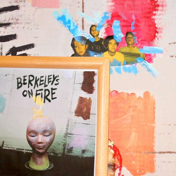CD SWMRS - BERKELEY'S ON FIRE