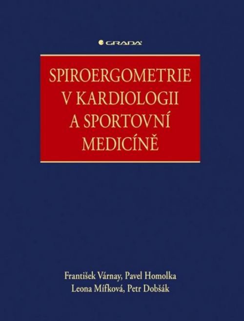Spiroergometrie v kardiologii a sportovní medicíně