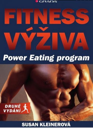 Fitness výživa (Power Eating program, druhé vydání)