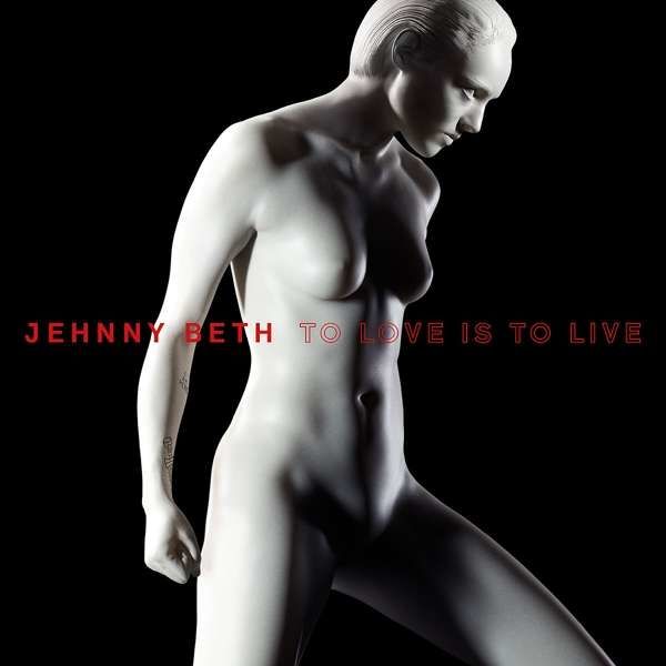CD BETH JEHNNY - TO LOVE IS TO LIVE