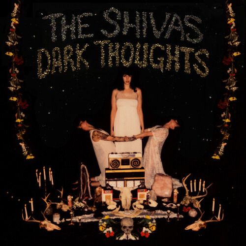 Vinyl SHIVAS, THE - DARK THOUGHTS