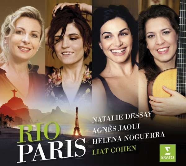 CD DESSAY, NATALIE/JAOUI, AGNES/NOGUERRA, HELENA/COHEN, LIAT - RIO-PARIS - THE BRAZILIAN PROJECT (DIGIPACK)