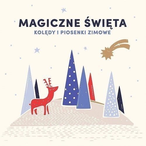CD ROZNI WYKONAWCY - MAGICZNE SWIETA. KOLEDY I PIOSENKI ZIMOWE