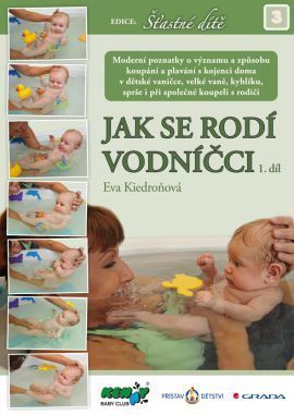 Jak se rodí vodníčci - Eva Kiedroňová