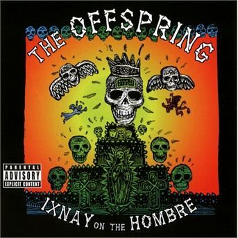 The Offspring - CD IXNAY ON THE HOMBRE