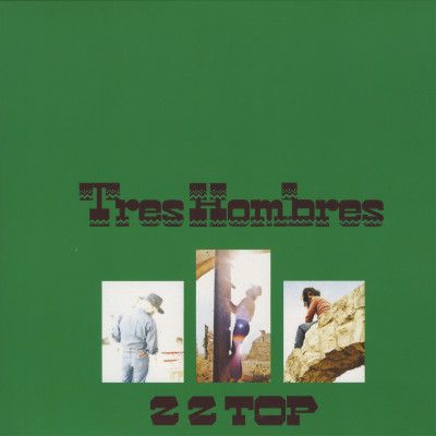 Vinyl ZZ TOP - TRES HOMBRES (DELUXE VINYL)